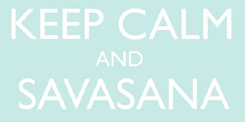 3 tips to get the most out of Savasana