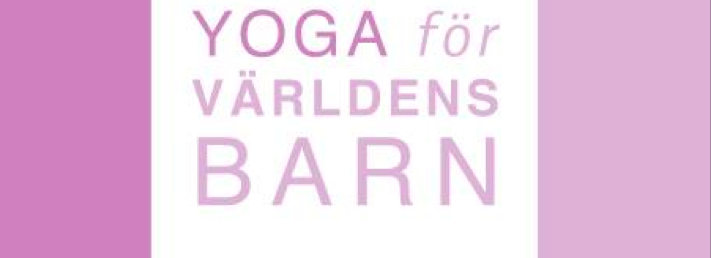 Världens Barn söker yogalärare för nationell yogamanifestation