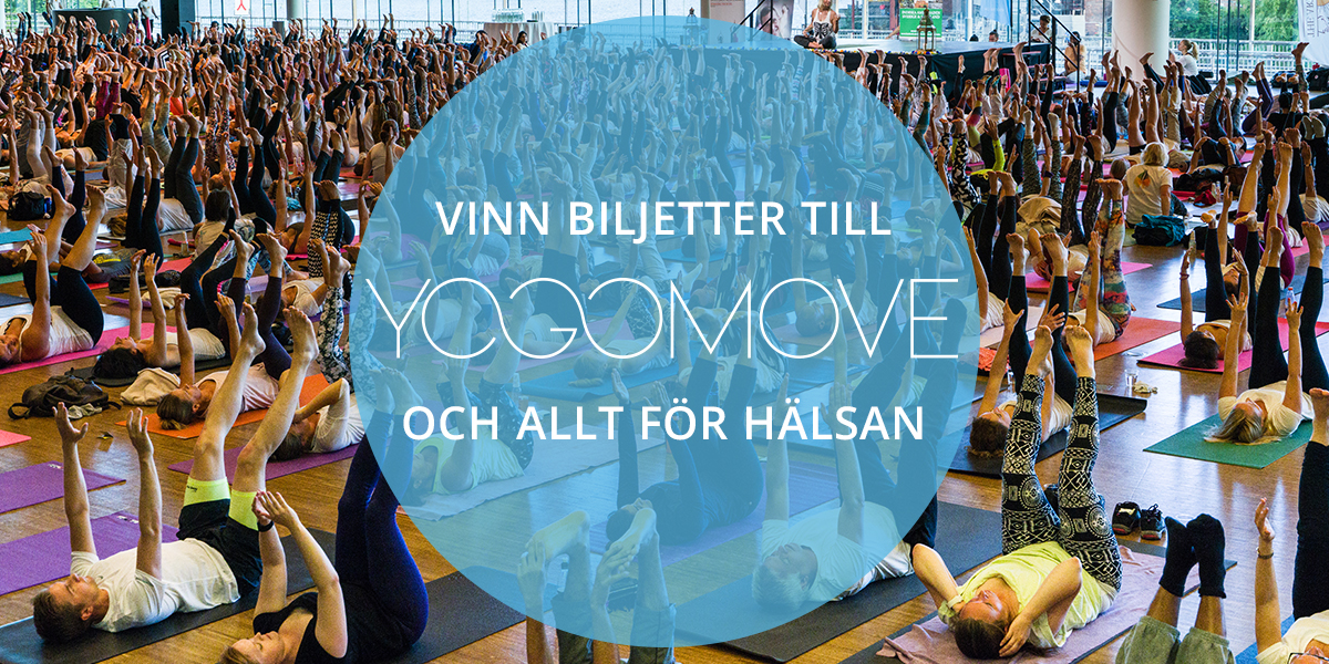 Vinn biljetter till Allt för hälsan samt YOGOMOVE